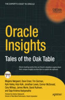 Oracle Insights: Tales of the Oak Table