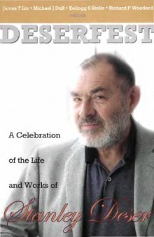 DESERFEST A Celebration of the Life and Works of Stanley Deser Michigan Center for Theoretical Physics, University of Michigan, Ann Arbor, USA, 3 – 5 April 2004