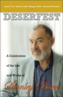 Deserfest: A Celebration Of The Life And Works Of Stanley Deser