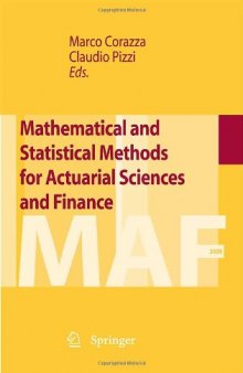 Mathematical and Statistical Methods for Actuarial Sciences and Finance    