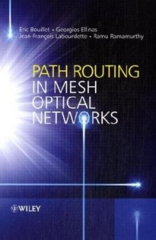 Path Routing in Mesh Optical Networks