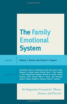 The Family Emotional System: An Integrative Concept for Theory, Science, and Practice