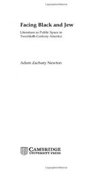 Facing Black and Jew: Literature as Public Space in Twentieth-Century America (Cultural Margins)