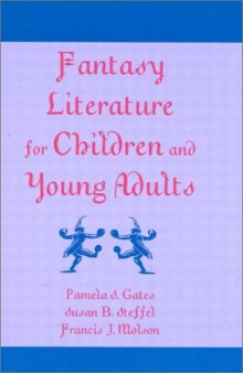 Fantasy Literature for Children and Young Adults