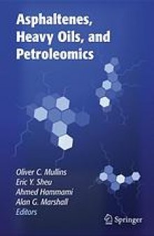 Asphaltenes, heavy oils, and petroleomics