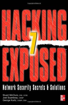 Hacking Exposed 7: Network Security Secrets & Solutions