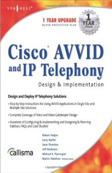 Cisco AVVID and IP Telephony Design and Implementation