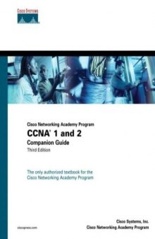 Cisco Networking Academy Program CCNA 1 and 2 Companion Guide, Third Edition