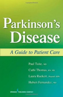 Parkinson's Disease: A Guide to Patient Care