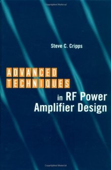 Advanced Techniques in RF Power Amplifier Design