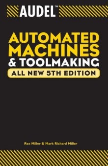 Audel automated machines and toolmaking