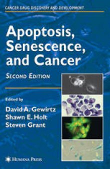 Apoptosis, Senescence, and Cancer