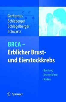 BRCA - Erblicher Brust- und Eierstockkrebs: Beratung - Testverfahren - Kosten 