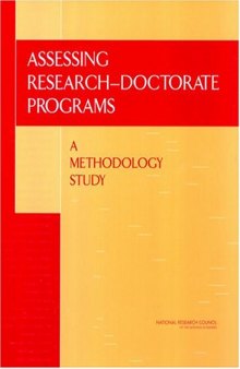 Assessing research-doctorate programs: a methodology study  