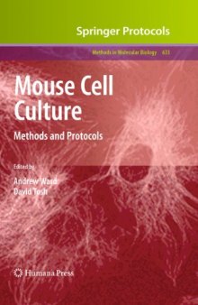 Mouse Cell Culture: Methods and Protocols