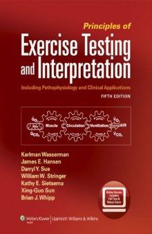 Principles of Exercise Testing and Interpretation: Including Pathophysiology and Clinical Applications