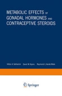 Metabolic Effects of Gonadal Hormones and Contraceptive Steroids