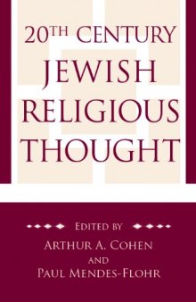 20th Century Jewish Religious Thought  