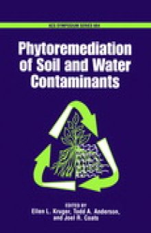 Phytoremediation of Soil and Water Contaminants