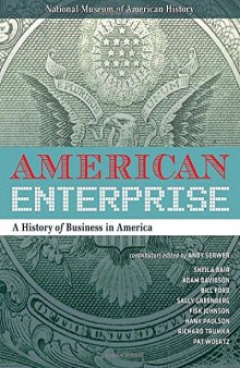 American Enterprise: A History of Business in America