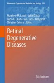 Retinal Degenerative Diseases