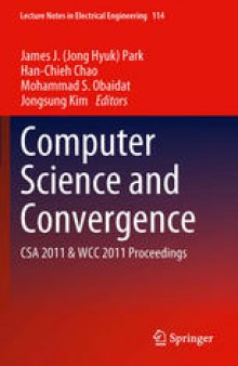 Computer Science and Convergence: CSA 2011 & WCC 2011 Proceedings