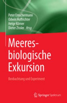 Meeresbiologische Exkursion: Beobachtung und Experiment