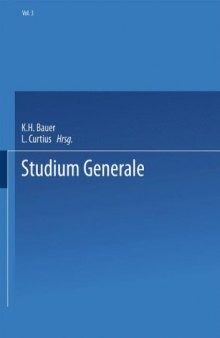 Studium Generale: Eitschrift für die Einheit der Wissenschaften im Zusammenhang ihrer Begriffsbildungen und Forschungsmethoden