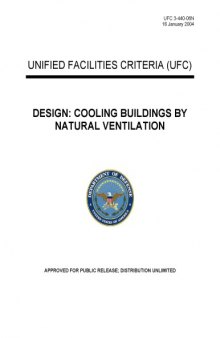 Cooling Buildings by Natural Ventilation UFC 3-440-06 - US DOD
