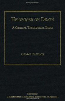 Heidegger on Death: A Critical Theological Essay