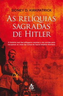 As Relíquias Sagradas de Hitler