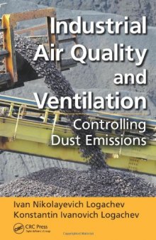 Industrial Air Quality and Ventilation: Controlling Dust Emissions