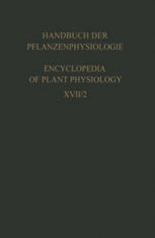 Physiology of Movements / Physiologie der Bewegungen: Part 2: Movements due to the Effects of Temperature, Gravity, Chemical Factors and Internal Factors / Teil2: Bewegungen durch Einflusse der Temperatur, Schwerkraft, Chemischer Faktoren und aus Inneren Ursachen