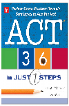 ACT 36 in Just 7 Steps