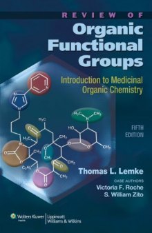 Review of Organic Functional Groups: Introduction to Medicinal Organic Chemistry  