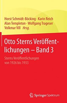 Otto Sterns Veröffentlichungen - Band 3: Sterns Veröffentlichungen von 1926 bis 1933