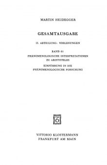 Phänomenologische Interpretationen zu Aristoteles: Einführung in die phänomenologische Forschung (Wintersemester 1921–22)