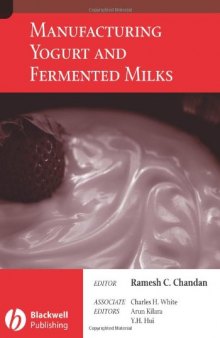 Manufacturing Yogurt and Fermented Milks