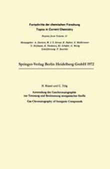 Anwendung der Gaschromatographie zur Trennung und Bestimmung anorganischer Stoffe: Gas Chromatography of Inorganic Compounds