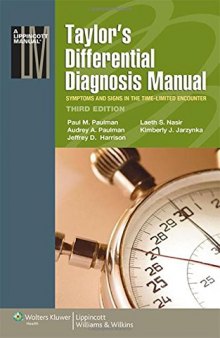 Taylor’s Differential Diagnosis Manual: Symptoms and Signs in the Time-Limited Encounter