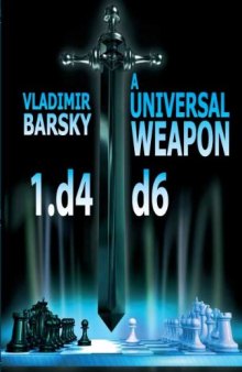 A Universal Weapon 1.D4 D6