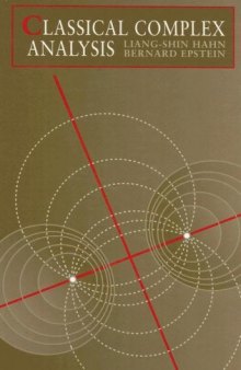 Classical Complex Analysis (Jones and Bartlett Books in Mathematics and Computer Science)