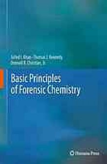 Basic principles of forensic chemistry