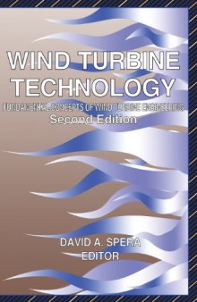 Wind Turbine Technology: Fundamental Concepts in Wind Turbine Engineering, Second Edition