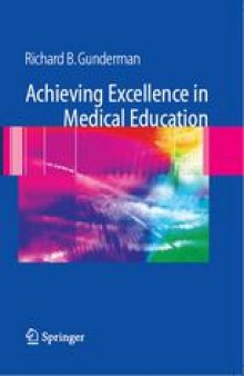 Achieving Excellence in Medical Education