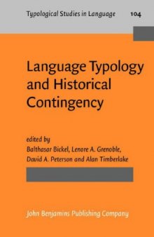 Language Typology and Historical Contingency: In Honor of Johanna Nichols