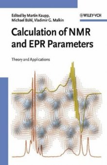 Calculation of NMR and EPR Parameters: Theory and Applications