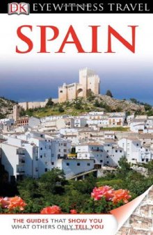 Spain (Eyewitness Travel Guides)  