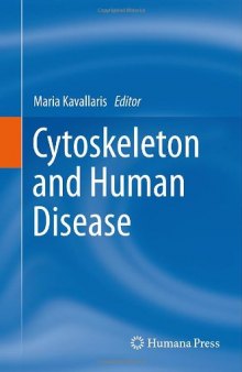 Cytoskeleton and Human Disease