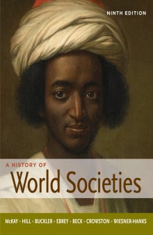 A History of World Societies, Combined Volume